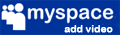 Add Video to MySpace in 3 Steps.