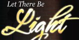 Let There Be Light